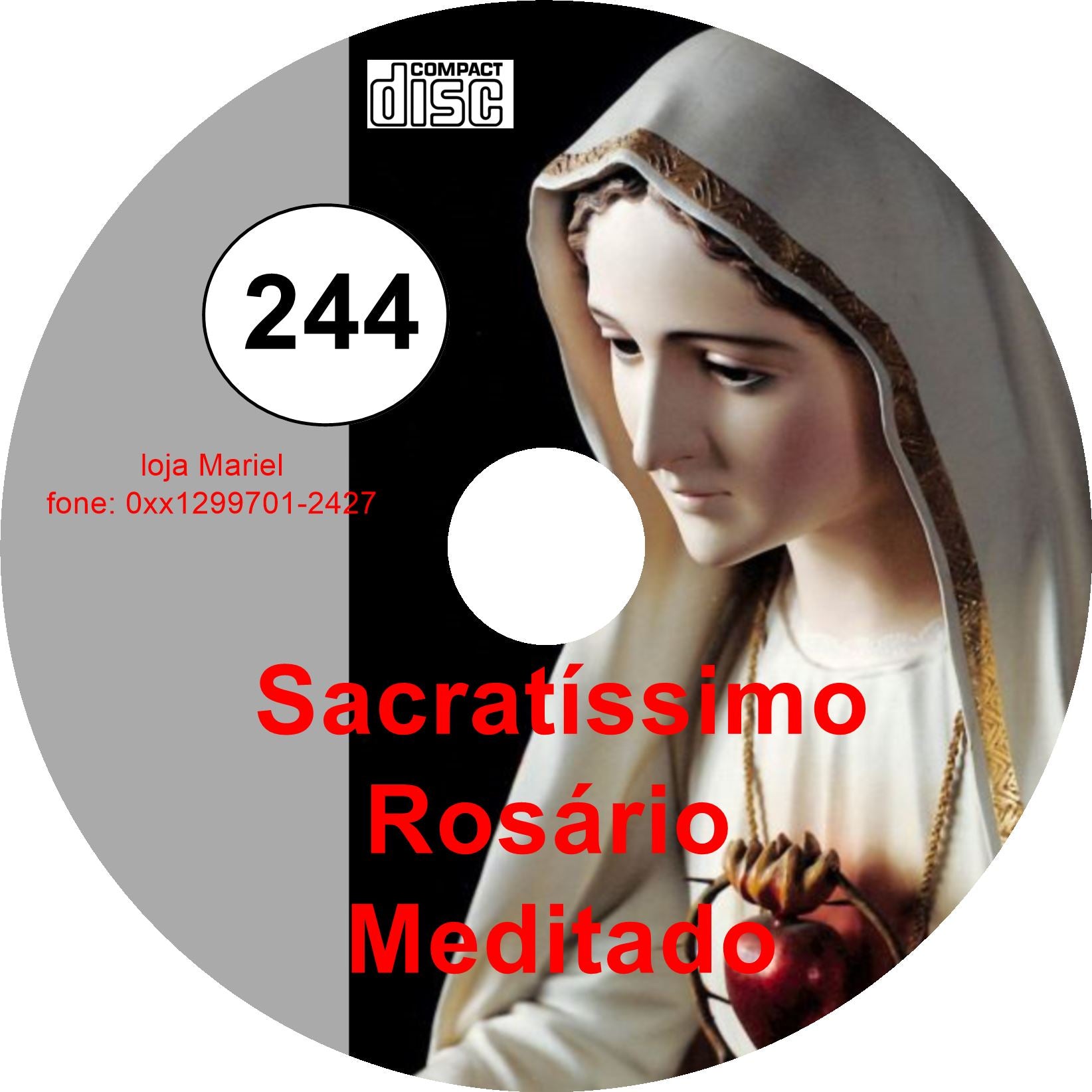 CD Rosário Meditado 244 CD Rosário Meditado 244